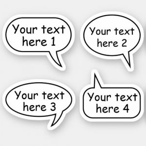 Custom text speech word bubbles sticker