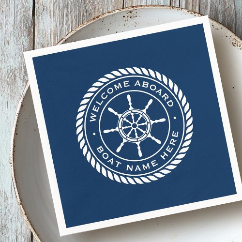 Welcome aboard boat name nautical ship's wheel napkins