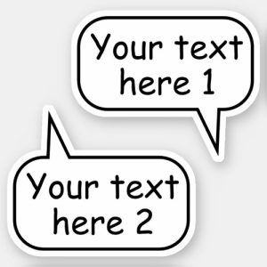 Custom text speech word bubbles set of two sticker