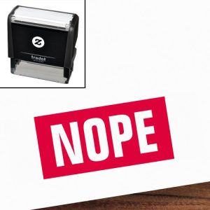 Nope funny office humor self-inking stamp